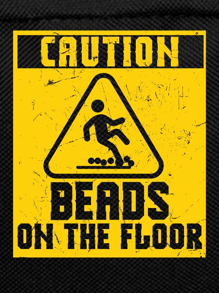 Caution Beads On Floor