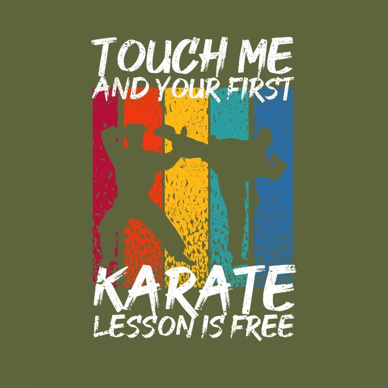 Touch me and your first karate lesson is