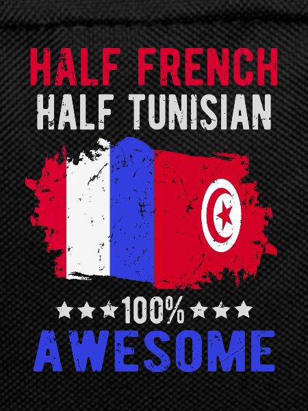 Half French Half Tunisian