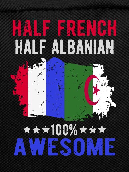 Half French Half Albanian