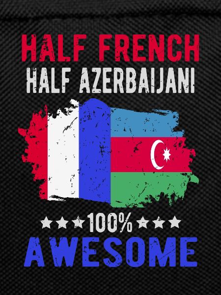 Half French Half Azerbaijani