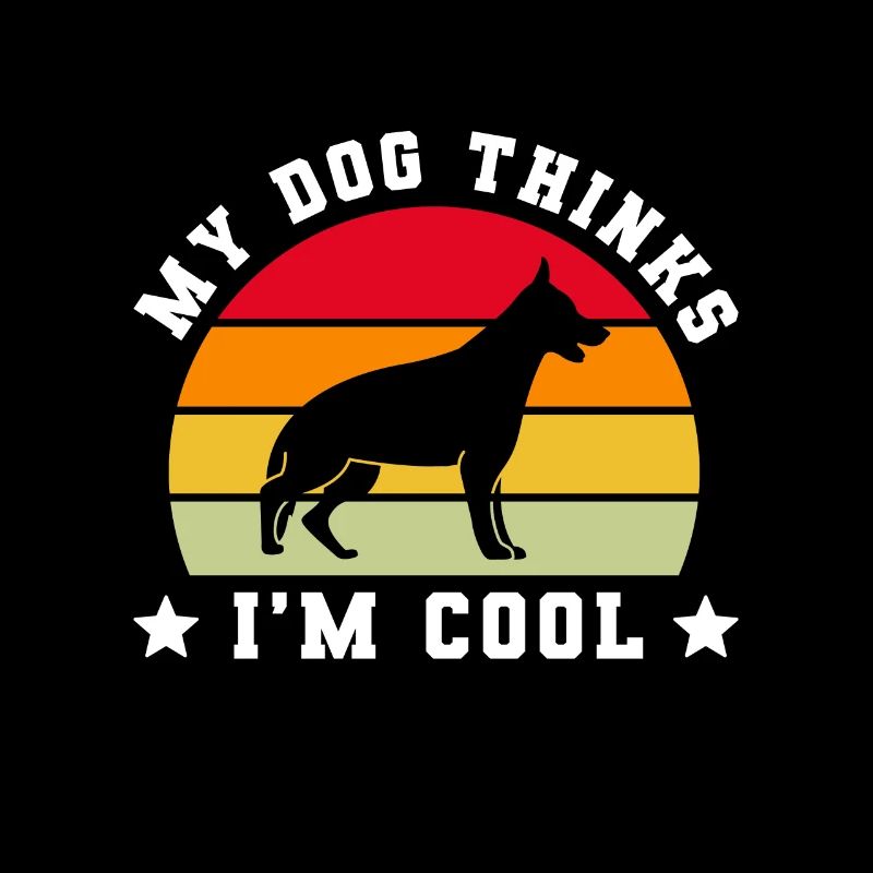 My Dog Thinks I'm Cool
