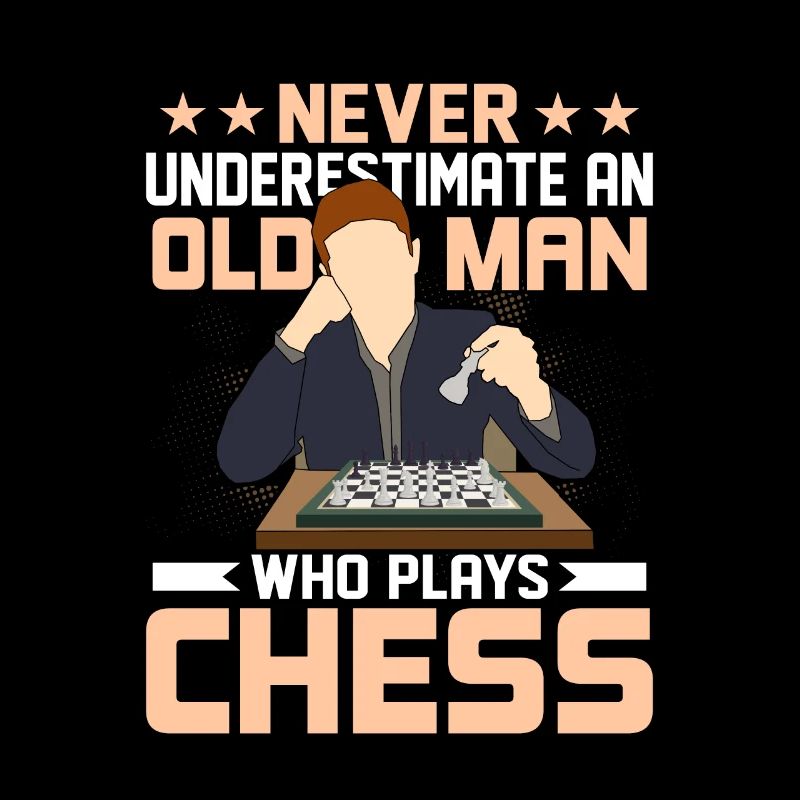 Never Underestimate An Old Man Who Plays Chess Boa