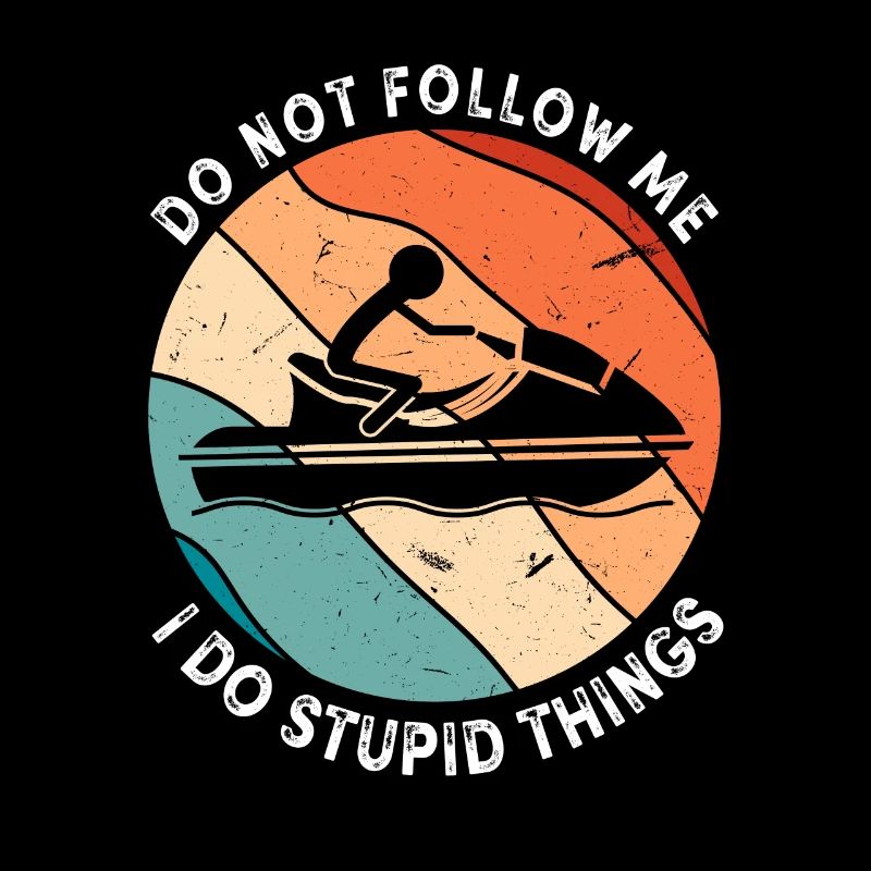 Jetski Funny Saying