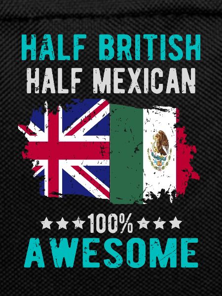 Half British Half Mexican