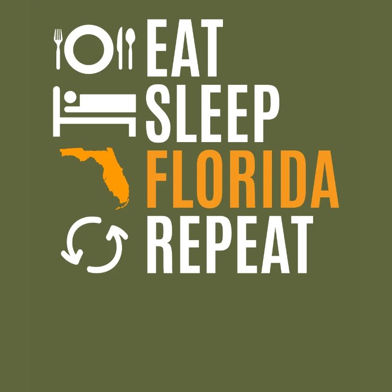 Eat Sleep Florida Repeat Gift