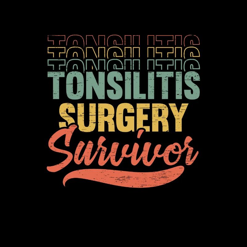 Tonsillitis Survivor Tonsillectomy