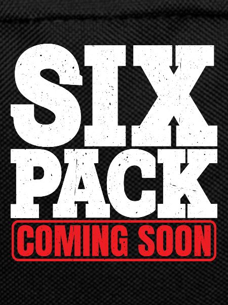 Six Pack Coming Soon 26