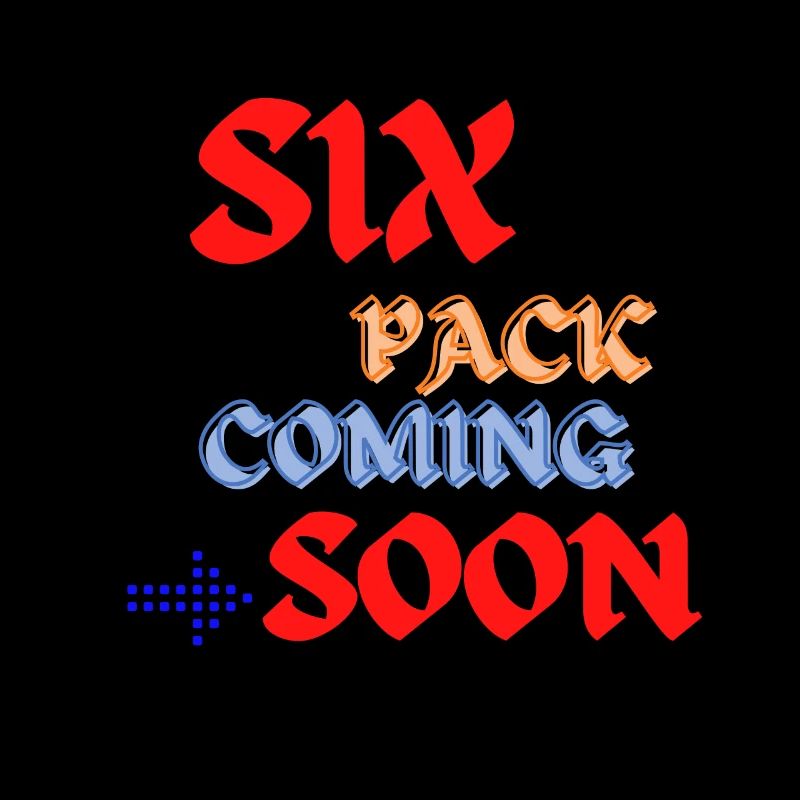 Six Pack Coming Soon 34