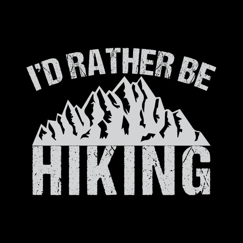 Id Rather Be Hiking