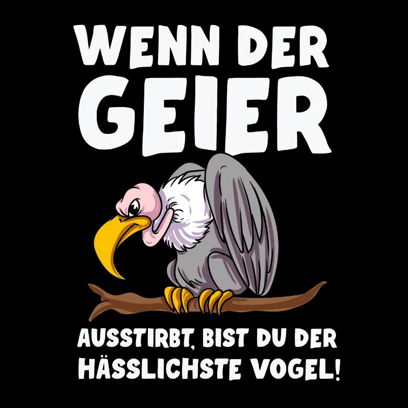 Geier Vögel Vogel Spruch Geschenkidee