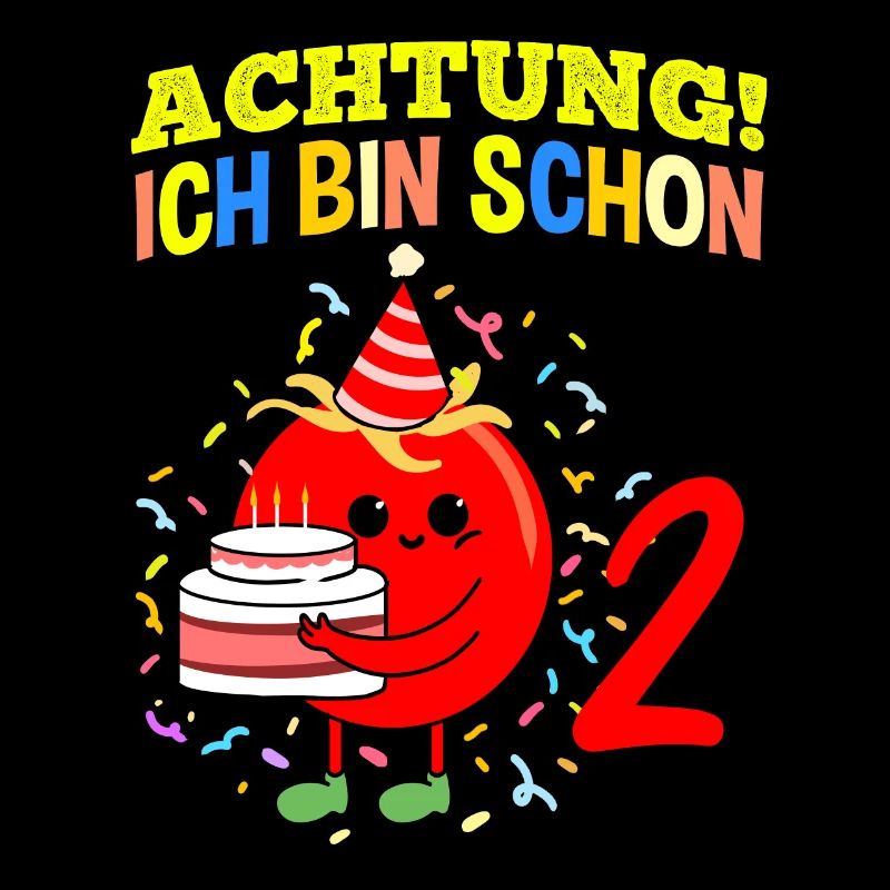 Achtung Ich Bin Schon 2 Geburtstag Tomate