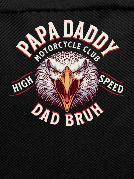 Papa Daddy Dad Bruh