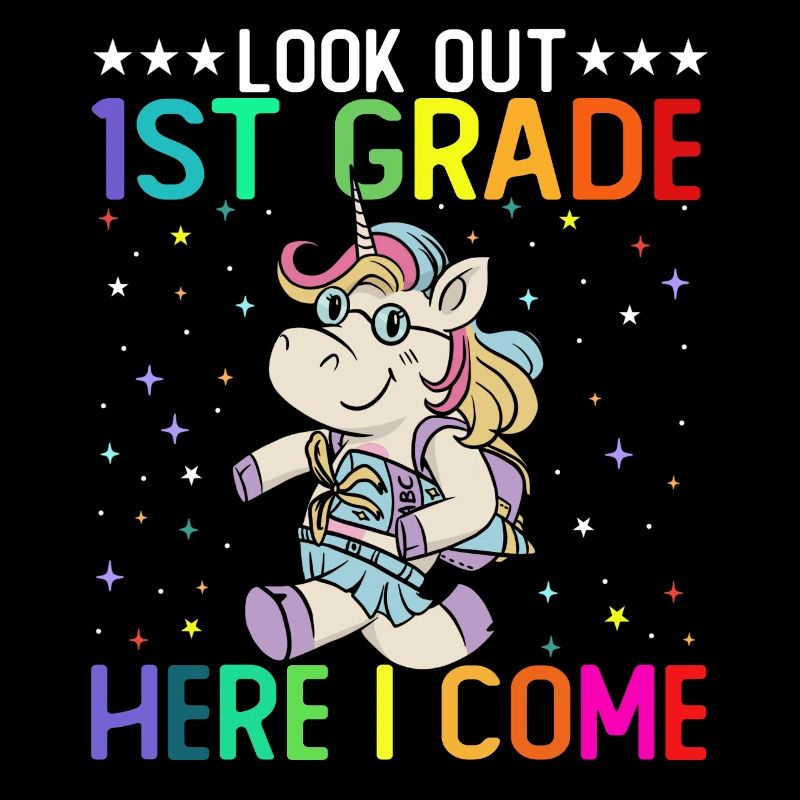 Look Out 1st Grade Here I Come