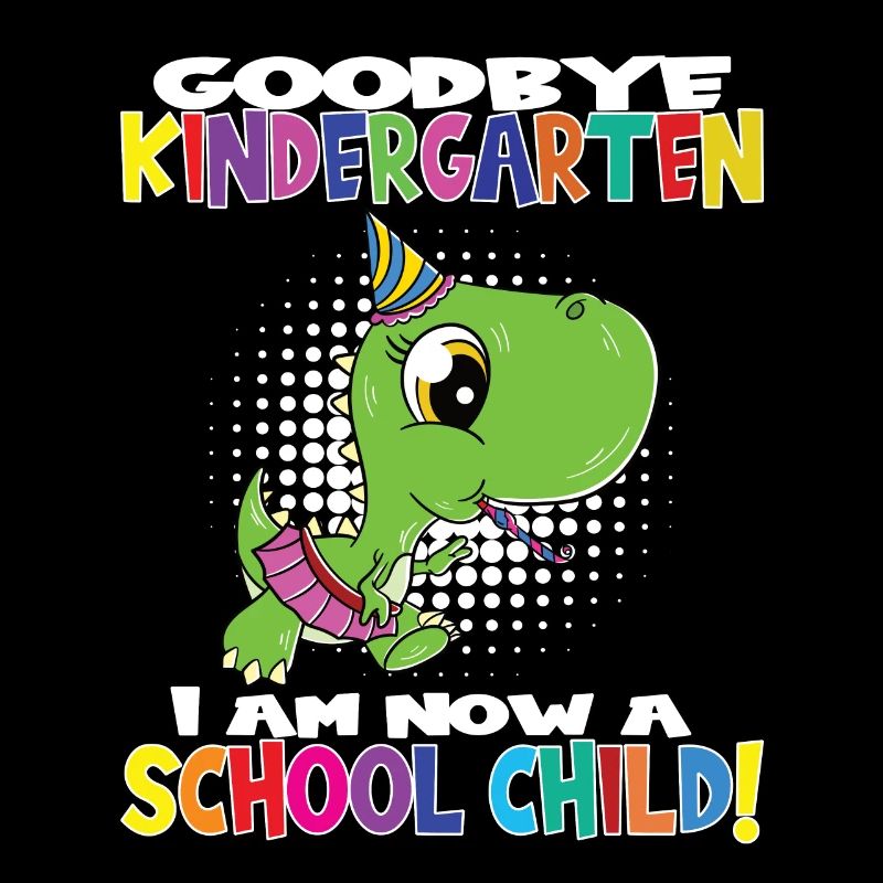 Goodbye Kindergarten I Am A Schoolchild Now!