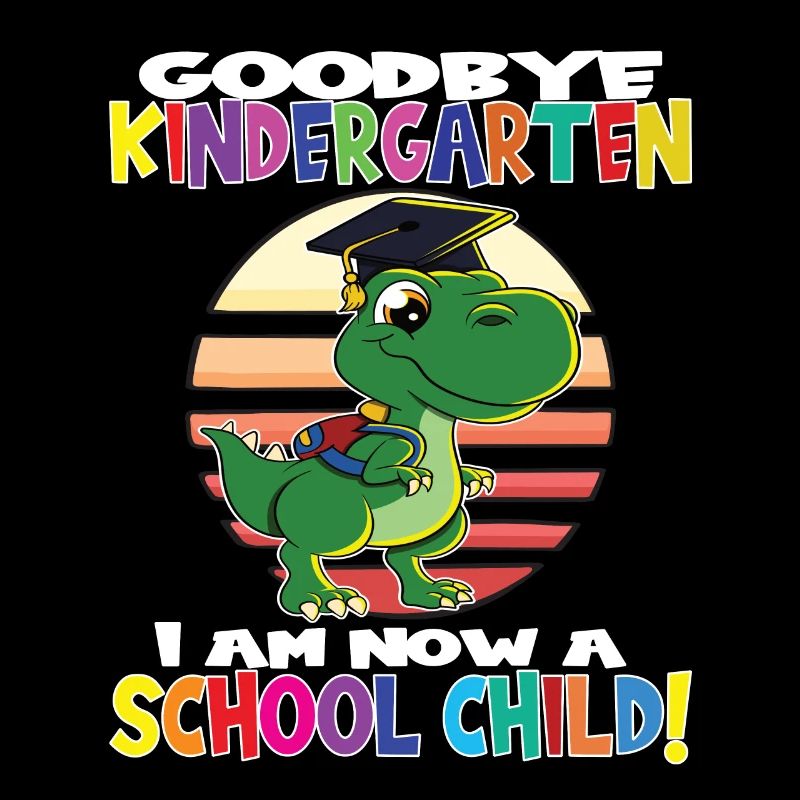 Goodbye Kindergarten I Am A Schoolchild Now!