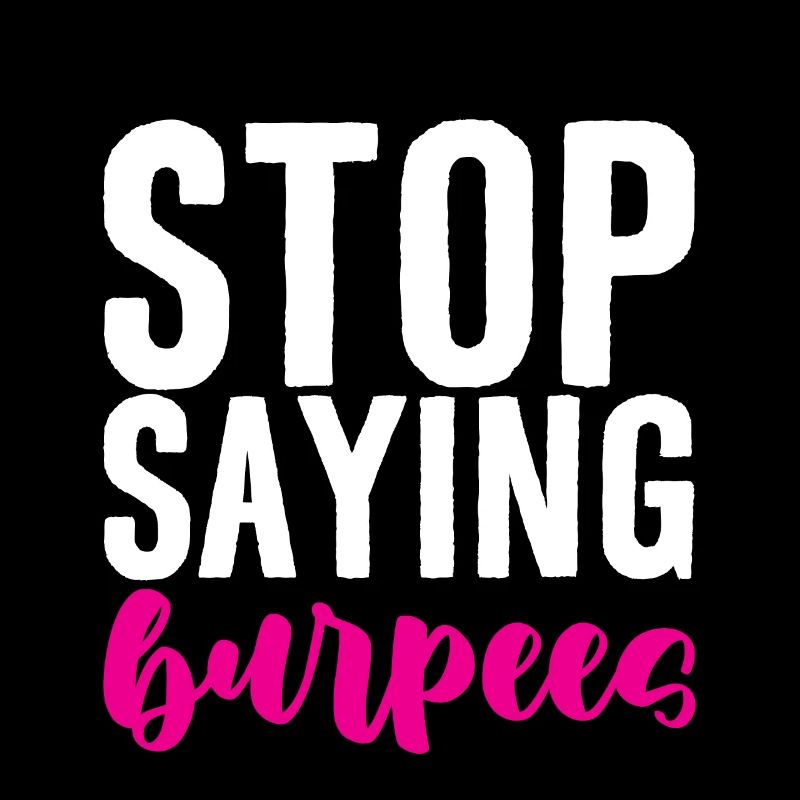 Arrêtez de dire Burpees 4