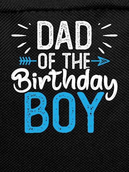 Dad Of The Birthday Boy