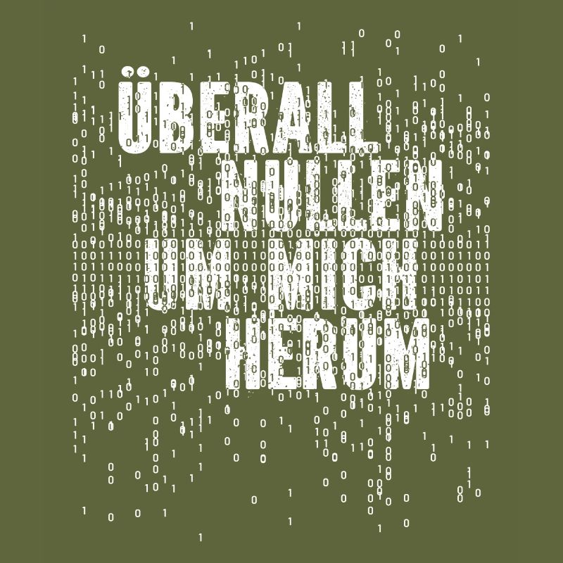 Überall Nullen Um Mich Herum Nerd Programmierer