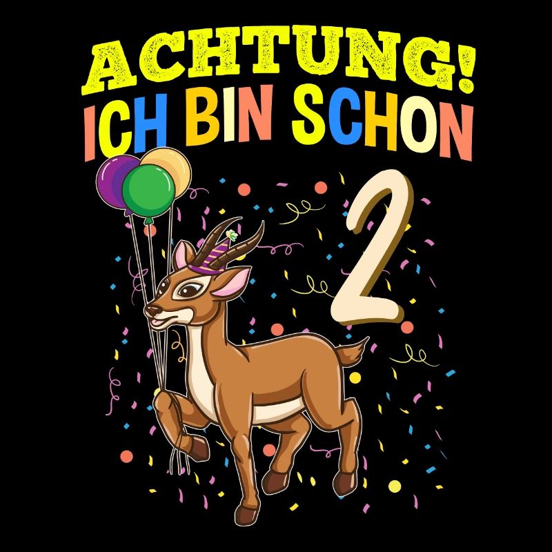 Achtung Ich Bin Schon 2 Geburtstag Gazelle