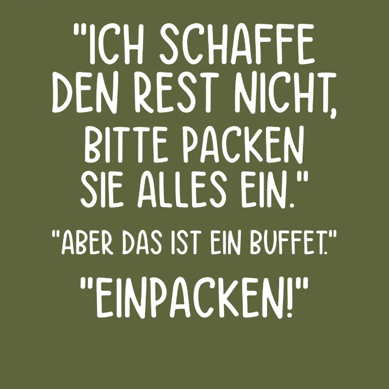 Ich schaffe den Rest nicht, bitte packen Sie alles