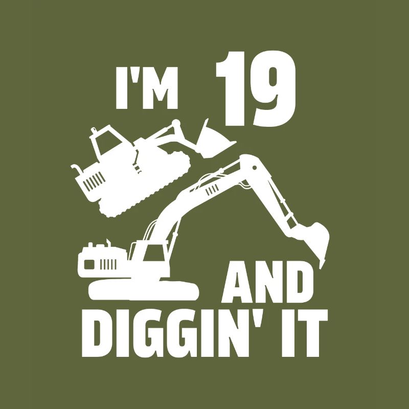 Ich bin 19 und Diggin' It