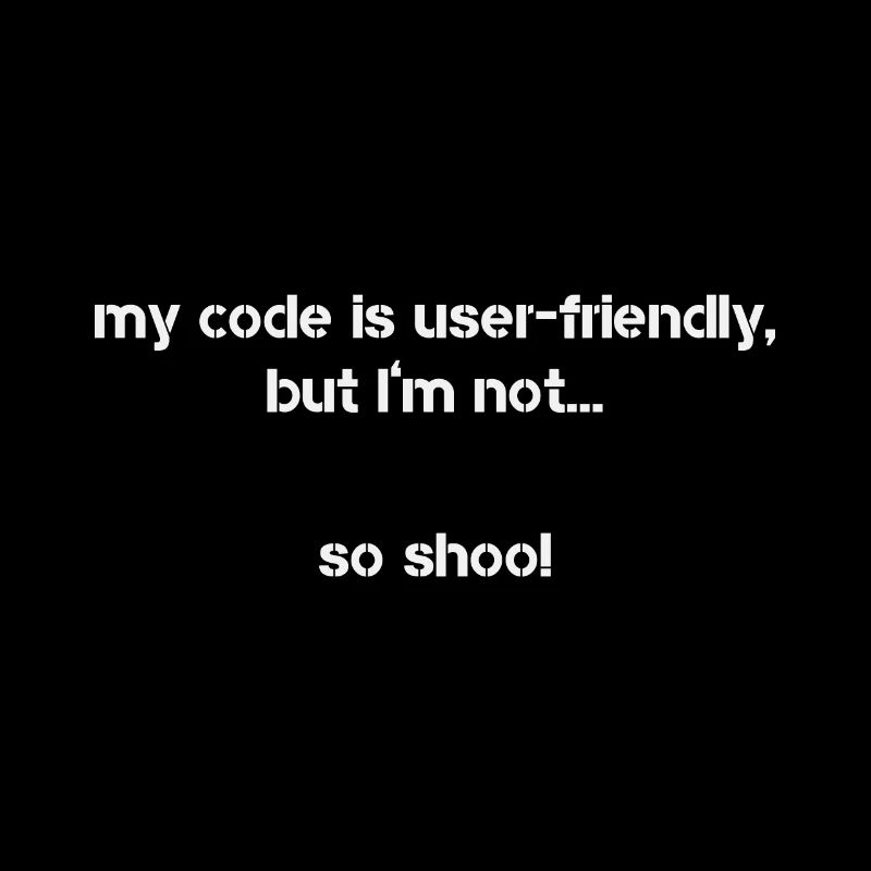 My Code is user-friendly Coder Programming