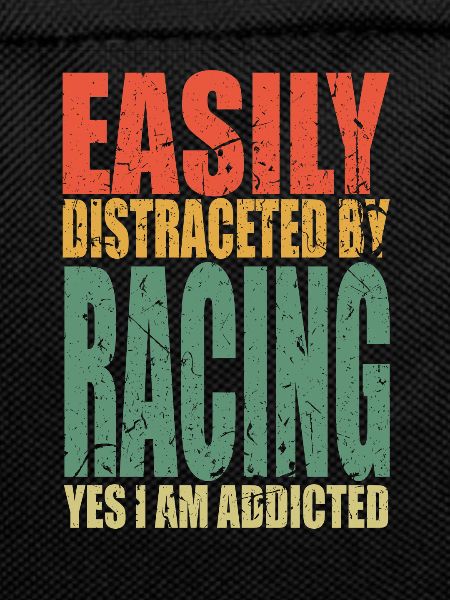 Racing saying funny