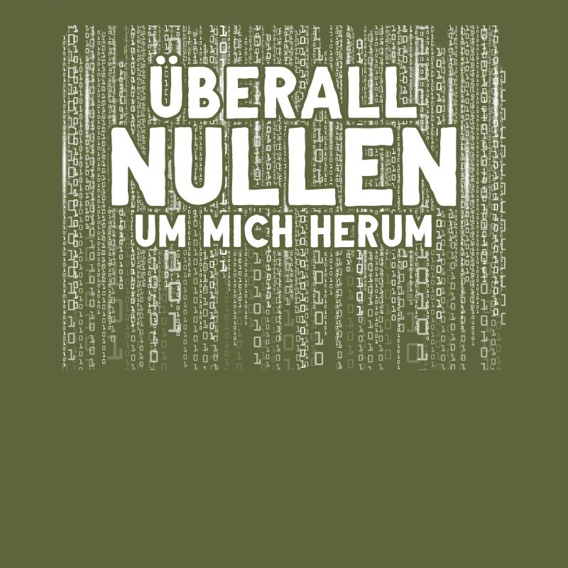 Überall Nullen Um Mich Herum Nerd Programmierer