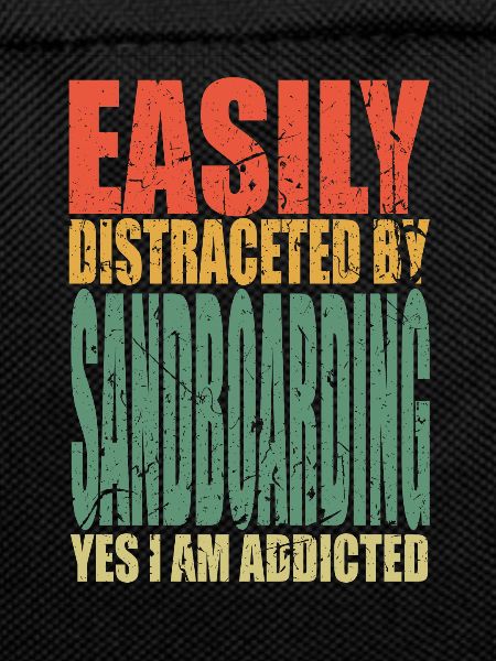 Sandboarding saying funny