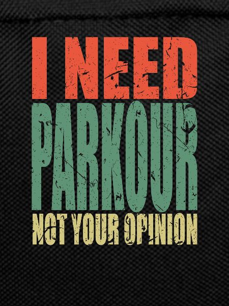 Parkour saying funny