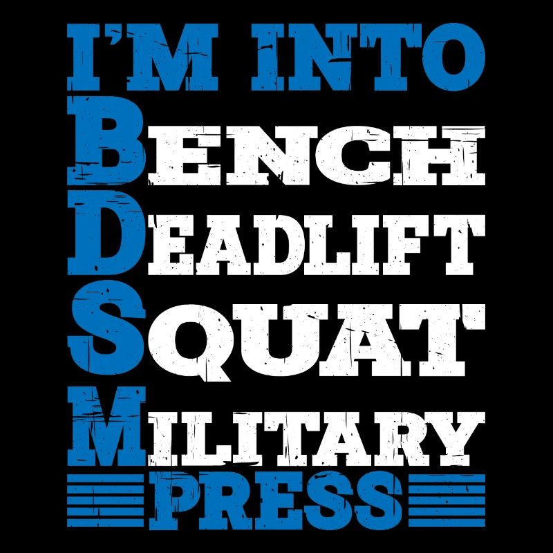 In Into BDSM Bench Squat Deadlift Military Press10