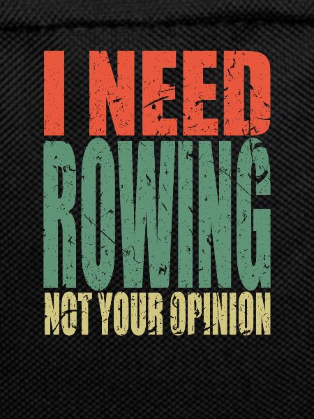 Rowing saying funny