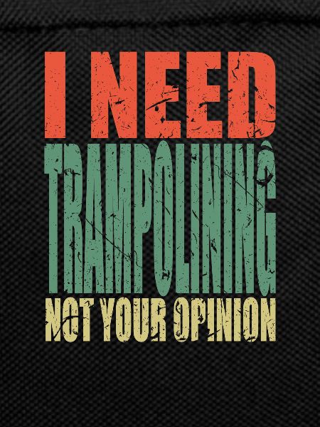Trampolining saying funny