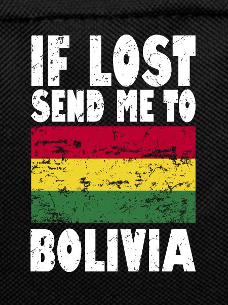 Bolivia Flag Saying