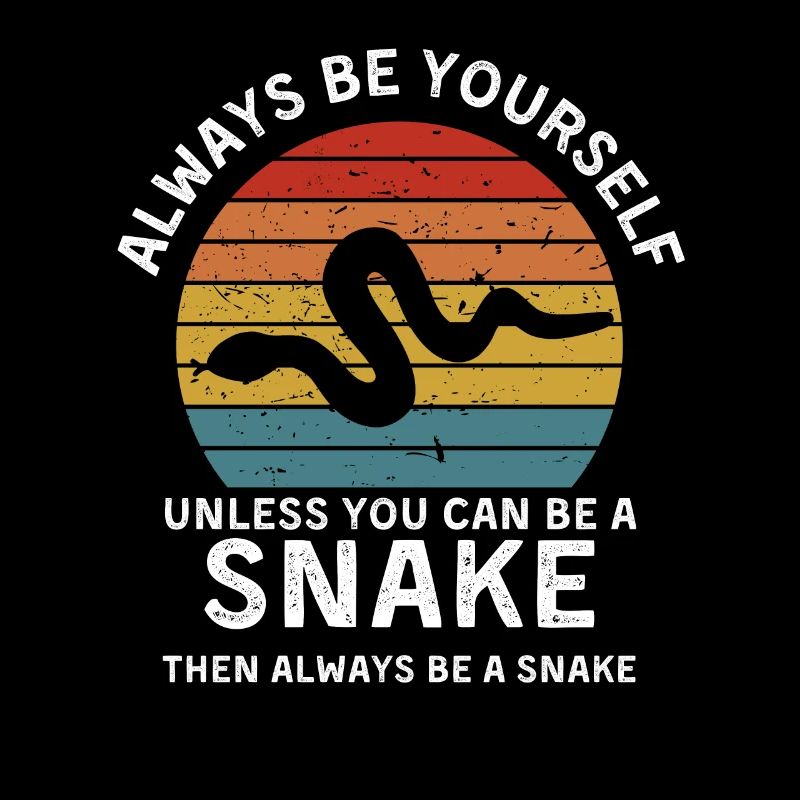 Snake Always Be Yourself Retro Vintage 70s
