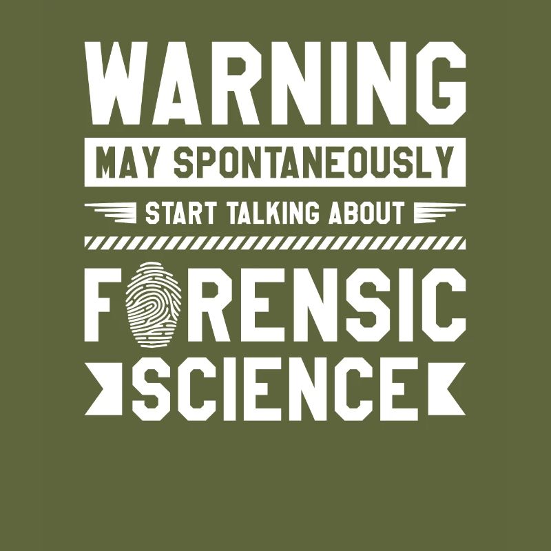 May Spontaneously Start Talking About Forensic
