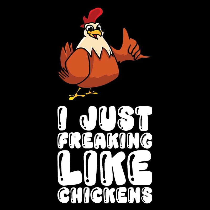 I just really like chickens