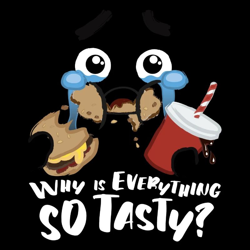 Face & Slogan Design why is everything so tasty