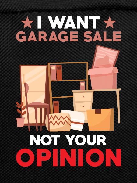 Garage sale slogan