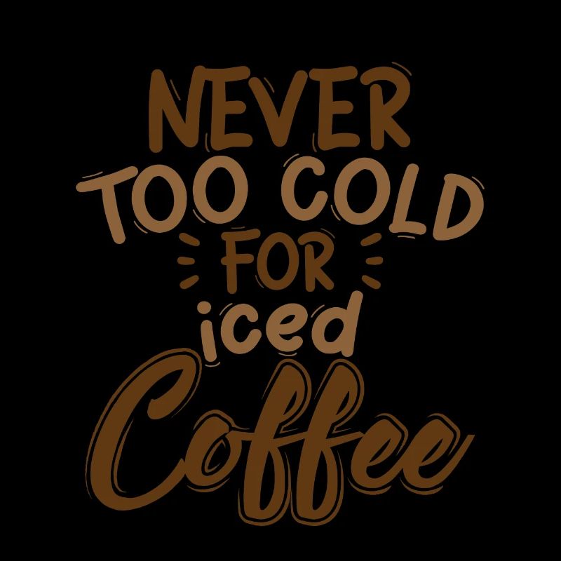 Never Too Cold For Iced Coffee 3