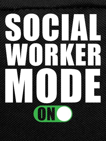 Social worker mode at