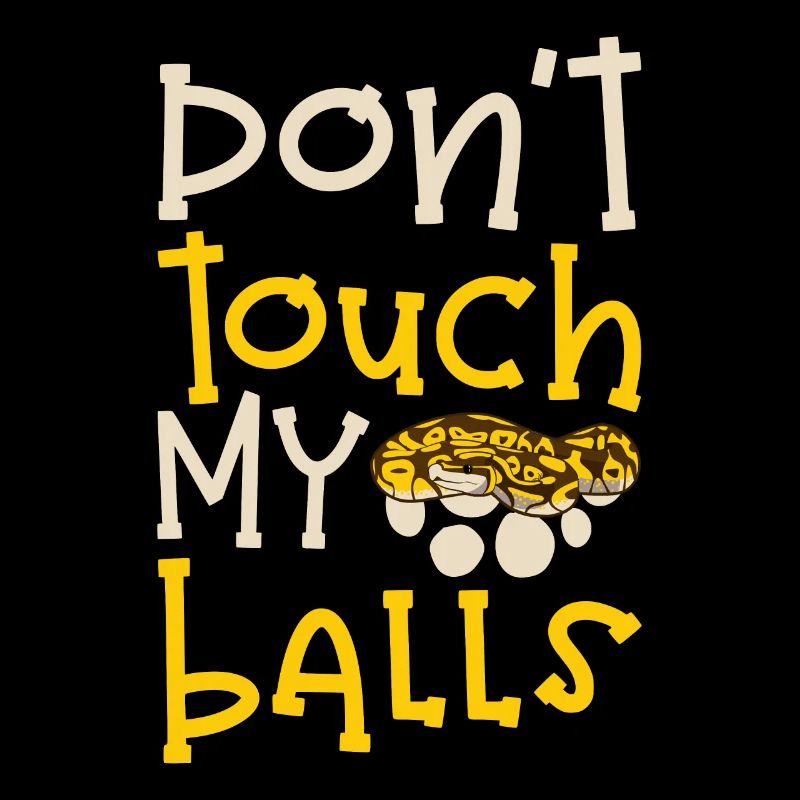 Banana Ball Python Ne touche pas mes couilles