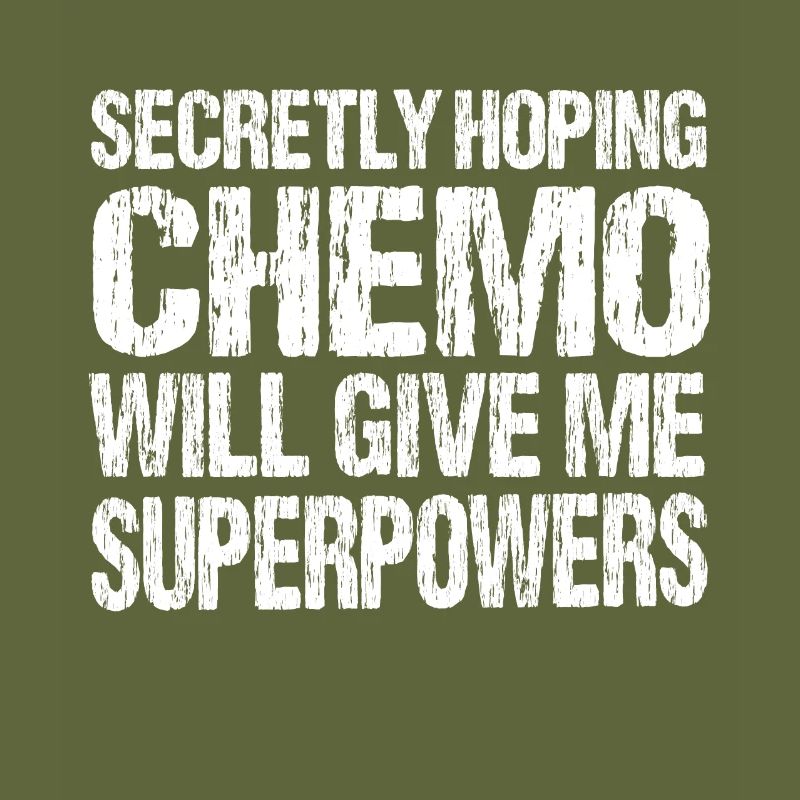 Heimlich Hofft Chemo Wird Mir Superkräfte Geben