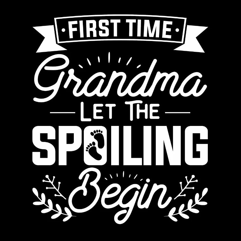 First Time Grandma Let The Spoiling Begin Future
