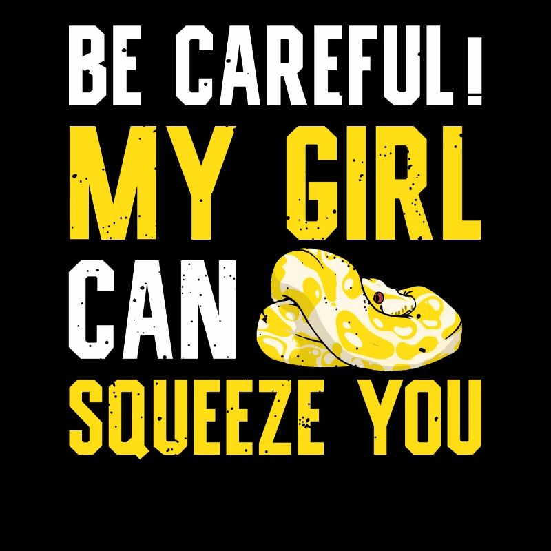 Banana Ball Python Watch Out My Girl Can