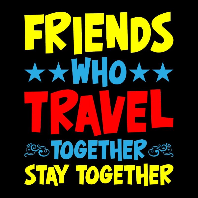 Les amis qui voyagent ensemble restent ensemble