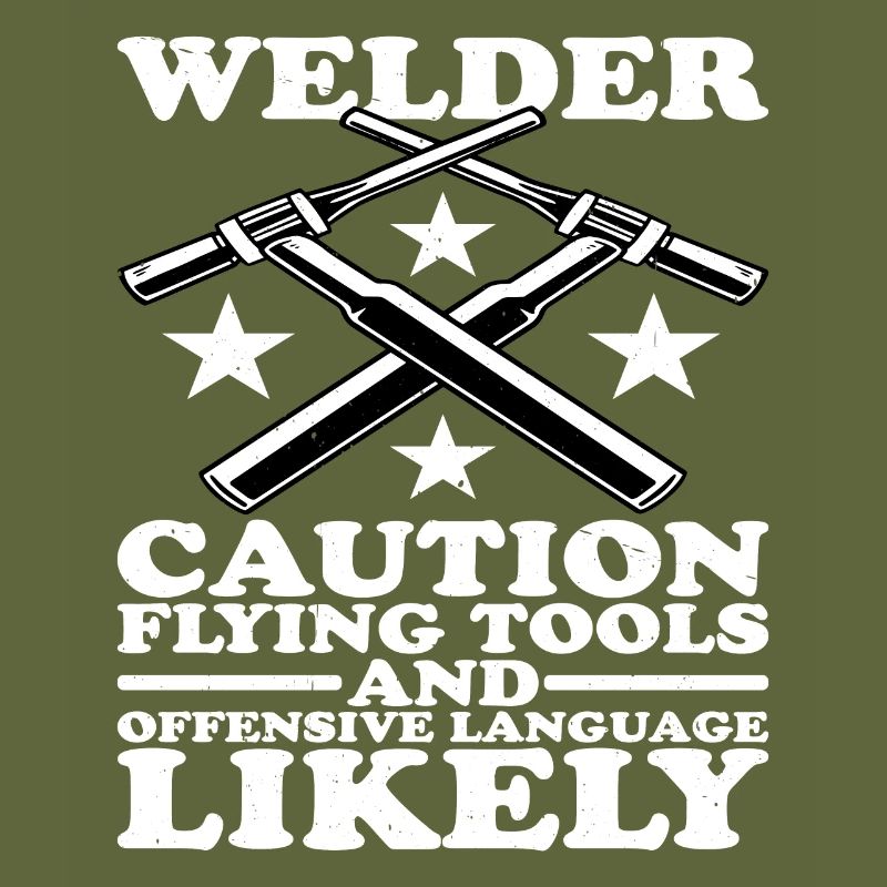 Welder, Flying Tools And Offensive Language 2
