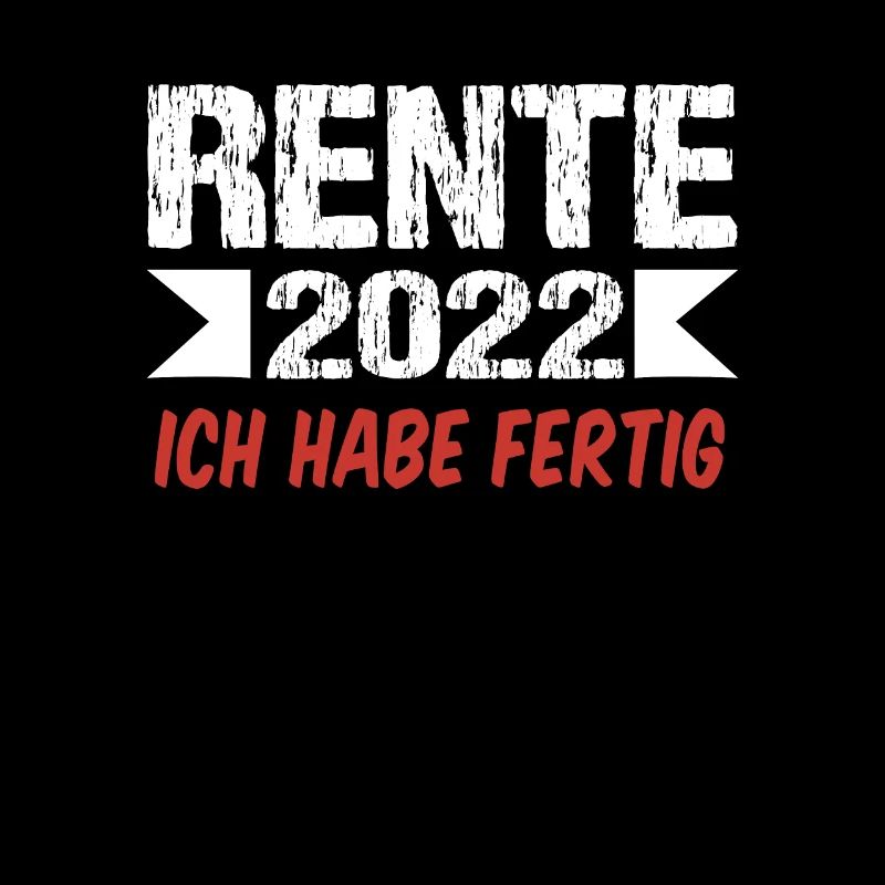 Rente 2022 Ruhestand Spruch Abschiedsgeschenk