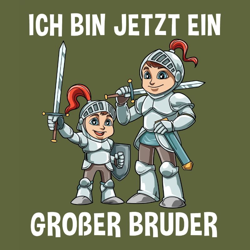 Ritter Großer Bruder - Ich bin jetzt ein Großer